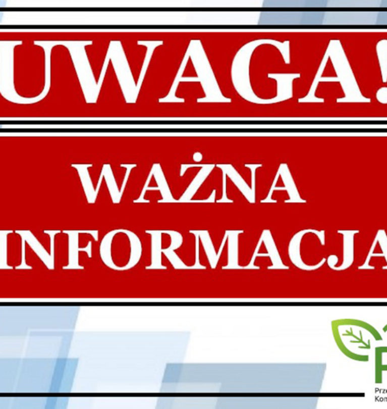 UWAGA! WAŻNA INFORMACJA!